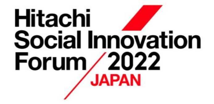 Hitachi Social Innovation Forum 2022 JAPAN